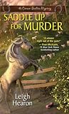 Saddle Up For Murder (A Carson Stables Mystery)