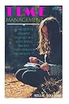 Time Management by Kellie Sullivan
