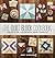 The Quilt Block Cookbook: 5...