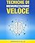 Tecniche di Memorizzazione Veloce (Memoria) by Armando Elle
