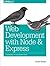 Web Development with Node and Express: Leveraging the JavaScript Stack