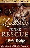 Zanthran to the Rescue (Galactic Chess Series)