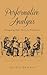 Performative Analysis: Reimagining Music Theory for Performance (Eastman Studies in Music, 132)
