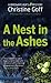 A Nest in The Ashes (Birdwatcher Mystery) by Christine Goff
