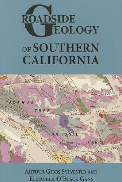 Roadside Geology of Southern California (Roadside Geology Series)