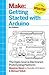 Getting Started with Arduino: The Open Source Electronics Prototyping Platform