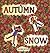 Autumn Snow (Flitzy Books Rhyming)