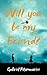 Will You Be My Friend?