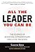 All the Leader You Can Be by Bates