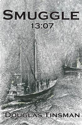 Smuggle 13:07