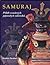 Samuraj - Příběh vznešených japonských válečníků