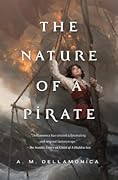 The Nature of a Pirate