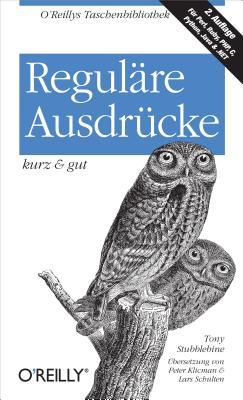 Regulare Ausdrucke Kurz & Gut