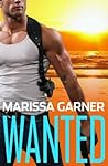 Wanted by Marissa Garner Wanted by Marissa Garner