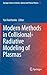 Modern Methods in Collisional-Radiative Modeling of Plasmas (Springer Series on Atomic, Optical, and Plasma Physics, 90)