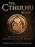 The Cthulhu Wars: The Unite...