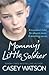 Mommy’s Little Soldier: A t...