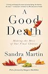 A Good Death: Mak...
