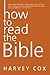 How to Read the Bible