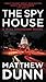 The Spy House (Spycatcher #5)