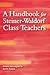 A Handbook for Steiner-Waldorf Class Teachers