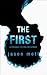 The First