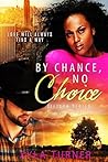 By Chance, No Choice (Stetson #1)