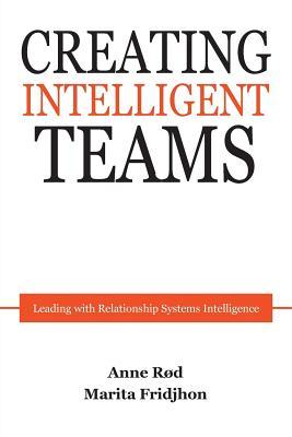 Creating Intelligent teams (Paperback)
