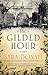 The Gilded Hour (Waverly Place #1)