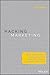 Hacking Marketing: Agile Practices to Make Marketing Smarter, Faster, and More Innovative