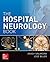 The Hospital Neurology Book