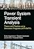 Power System Transient Analysis: Theory and Practice using Simulation Programs (ATP-EMTP)