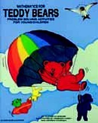 Mathematics for Teddy Bears: Problems Solving Activities for Young Children