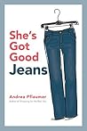 She's Got Good Jeans