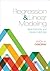 Regression & Linear Modeling by Jason W Osborne