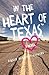In the Heart of Texas by Ginger McKnight-Chavers