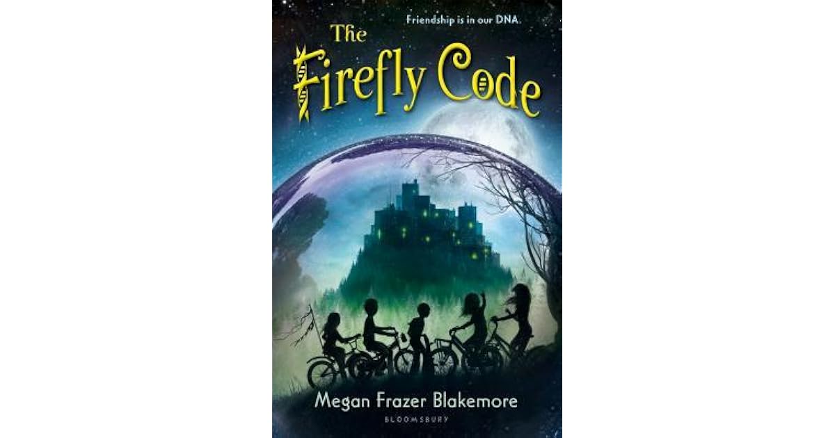 The Firefly Code by Megan Frazer Blakemore