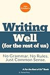 Writing Well (For...
