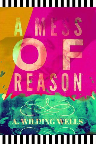 A Mess of Reason (Kindle Edition)