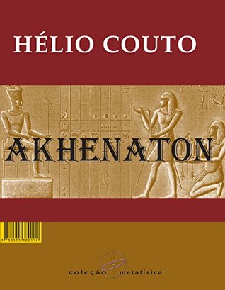 Akhenaton (Portuguese Edition)