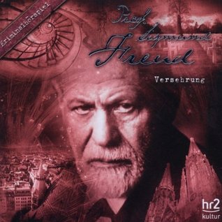 Versehrung (Prof. Sigmund Freud, #3)