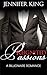 Reignited Passions (Billionaire Romance BOOK 4): (Billionaire, Billionaire Bachelors, Billionaire Boys Club Romance, Step brother, BOOK 4) (A Billionaire Romance)