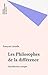 Les Philosophes de la différence: Introduction critique (Philosophie d'aujourd'hui) (French Edition)
