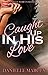 Caught Up In His Love