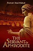 The Servant of Aphrodite