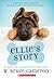 Ellie's Story (A Dog's Purpose)