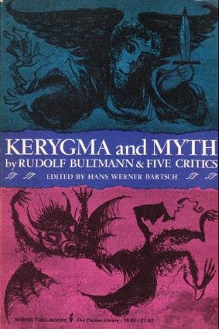 Kerygma and Myth: A Theological Debate (Paperback)