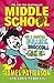How I Survived Bullies, Broccoli, and Snake Hill (Middle School #4)