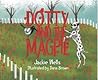 Dotty and the Magpie Dotty and the Magpie
