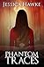 Phantom Traces (Phantoms #2)